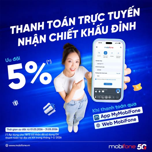 MobiFone ưu đãi 5% cho khách hàng trả sau thanh toán online
