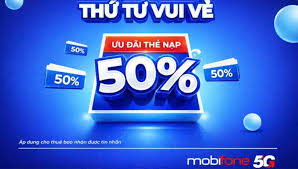 Tuần mới Deal tới – Nạp thẻ MobiFone nhận ưu đãi 50%