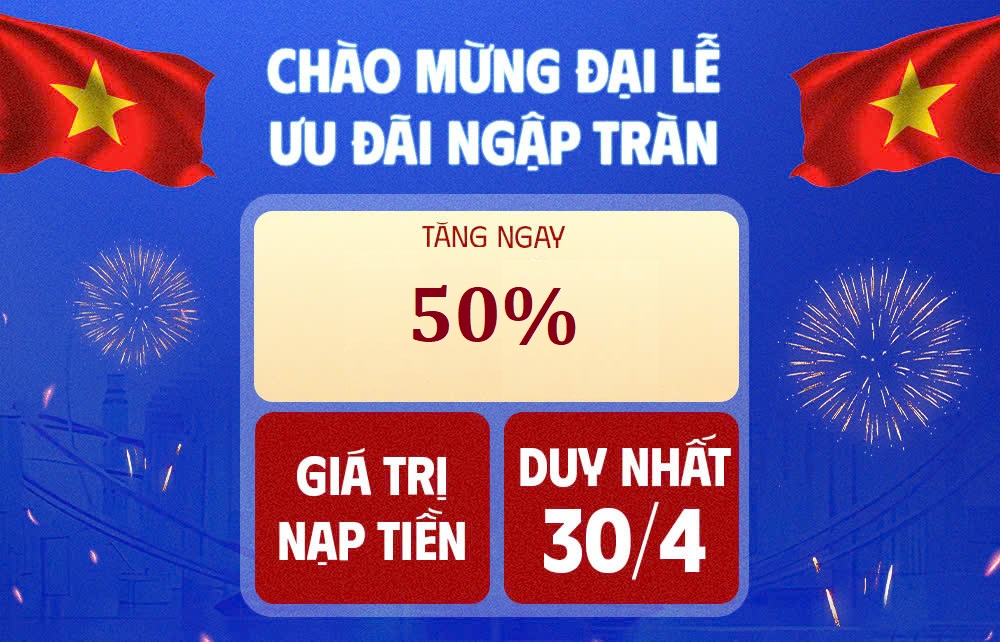 Deal hot tháng 4: Nạp thẻ liền tay, nhận ngay ưu đãi 50%
