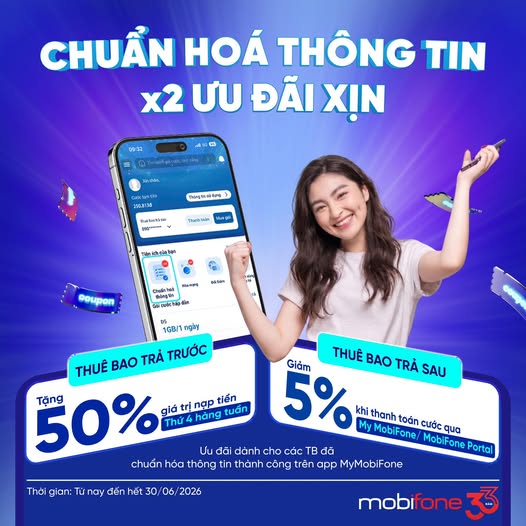 Chuẩn hóa thông tin – Nhận ngay ưu đãi xịn từ MobiFone